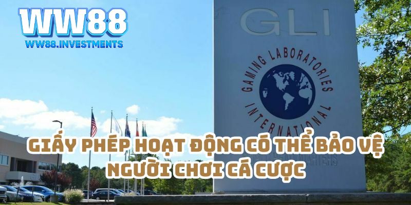 Giấy phép hoạt động có thể bảo vệ người chơi cá cược